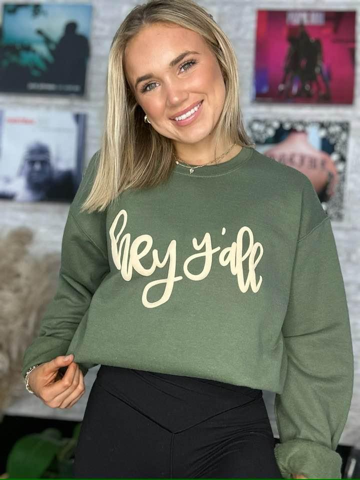 Graphic Tees Hey Y'all Olive Puff Sweatshirt