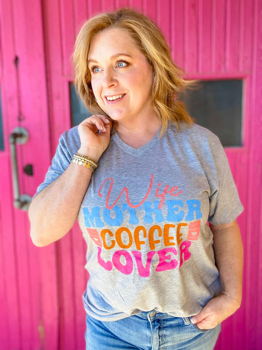 Graphic Tees Wife, Mother, Coffee Lover VNeck Tee
